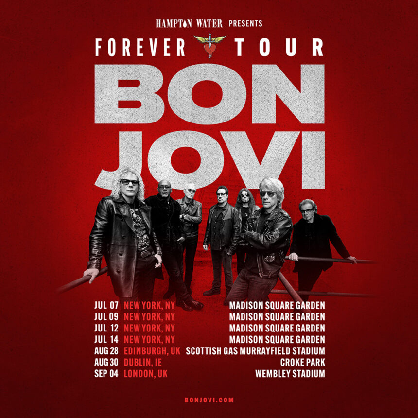 Poster Forever Tour Bon Jovi / Foto: bonjovi